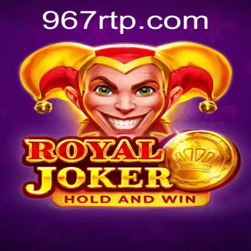 Exploring the Engaging World of Royaljoker at 967.com